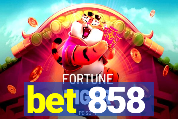 bet 858